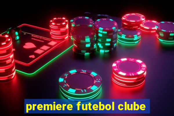 premiere futebol clube